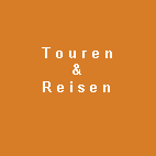 Touren & Reisen